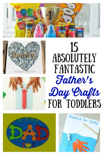 15 Absolutely Fantastic Father's Day Crafts for Toddlers - The ...